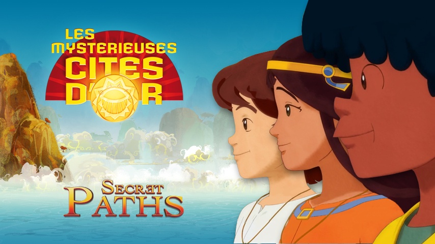 The Mysterious Cities of Gold Secret Paths