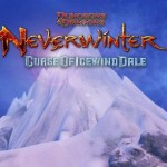 Neverwinter Curse of Icewind Dale